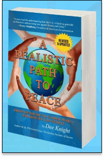 A Realistic Path to Peace: From Genocide to Global War…and How We Can Stop It